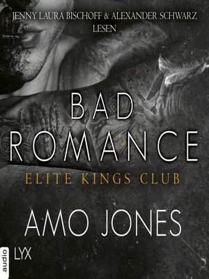 cover image of Bad Romance--Elite Kings Club, Teil 5